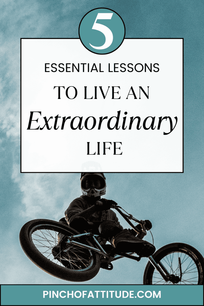 Pinterest Pin with a title: "5 Essential Lessons to Live an Extraordinary Life" and a BMX rider doing tricks in the air as background