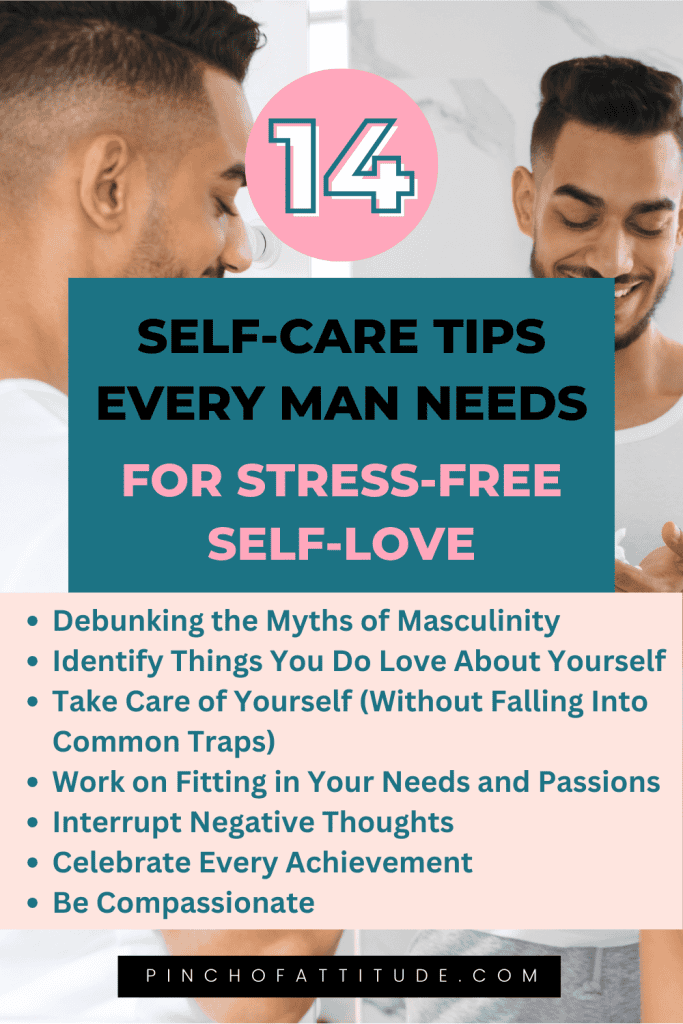 Pinterest - Pin with title "14 Self-Care Tips Every Man Needs for Stress-Free Self-Love" showing a smiling man with a face stubble putting shaving cream on his palms in front of a mirror.