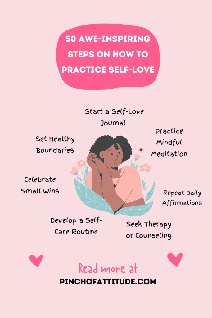 Pinterest - Pin with title "50 Awe-Inspiring Steps on How to Practice Self-Love" showing a pink background with an illustration of a person surrounded by self-love and self-care text tips.