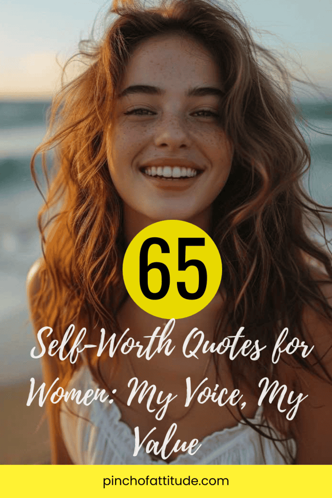 Pinterest - Pin with title "65 Self-Worth Quotes for Women: My Voice, My Value" showing a woman smiling with loose wavy hair outdoors, with the ocean and sunset in the background.