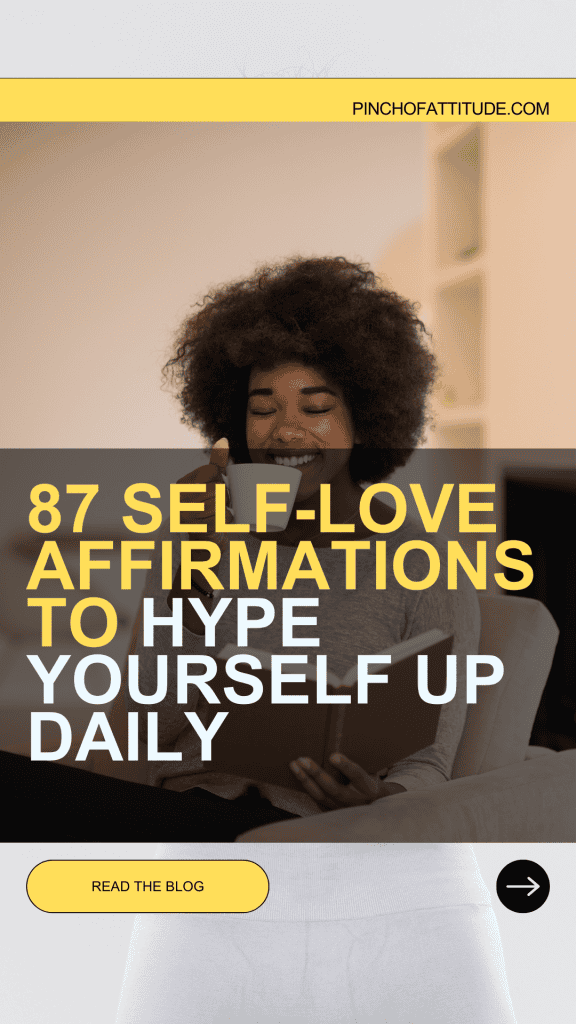 Pinterest - Pin with title "87 Self-Love Affirmations to Hype Yourself Up Daily" showing a smiling woman with curly hair sitting on a couch, holding a coffee cup and a book in a cozy home setting.