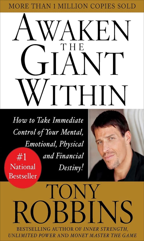 "Awaken the Giant Within" by Tony Robbins