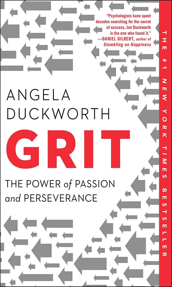 "Grit: The Power of Passion and Perseverance" by Angela Duckworth