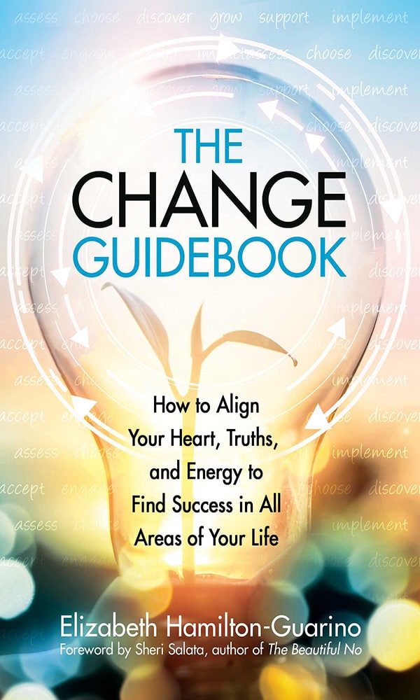 "The change guidebook" by Elizabeth Hamilton-Guarino
