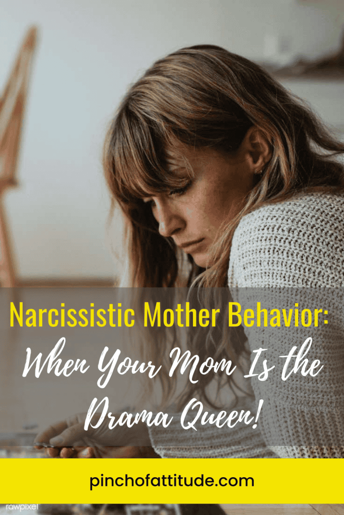 Pinterest - Pin with title "Narcissistic Mother Behavior: When Your Mom Is the Drama Queen!" showing a woman sitting at a table, looking down with a serious expression.