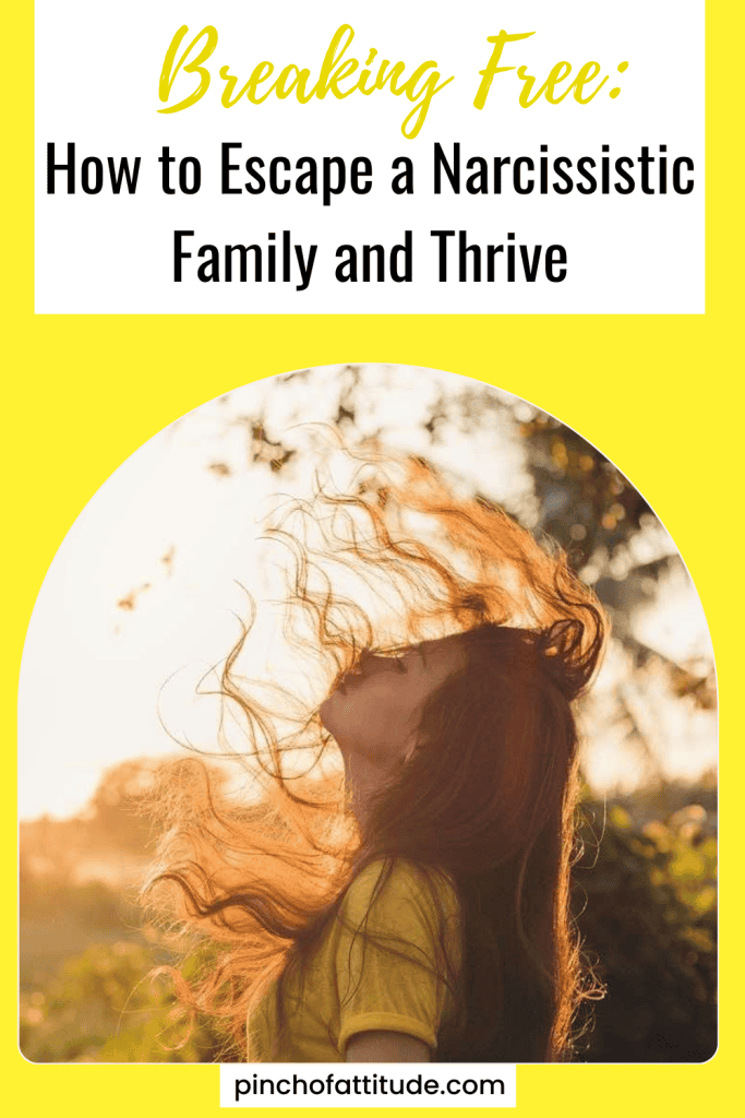 Pinterest - Pin with title "Breaking Free: How to Escape a Narcissistic Family and Thrive" showing a woman with long hair flowing in the wind, tilting her head back outdoors, with a yellow background.