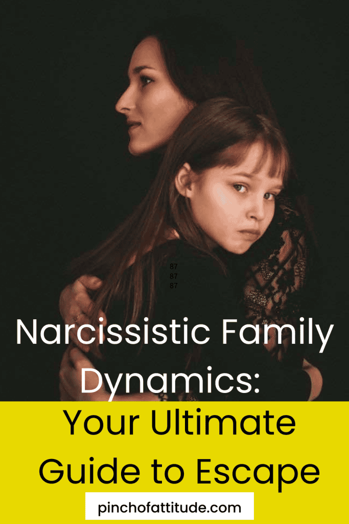 Pinterest - Pin with title "Narcissistic Family Dynamics: Your Ultimate Guide to Escape" showing a side profile of a woman hugging a young girl, both looking serious, against a dark background.