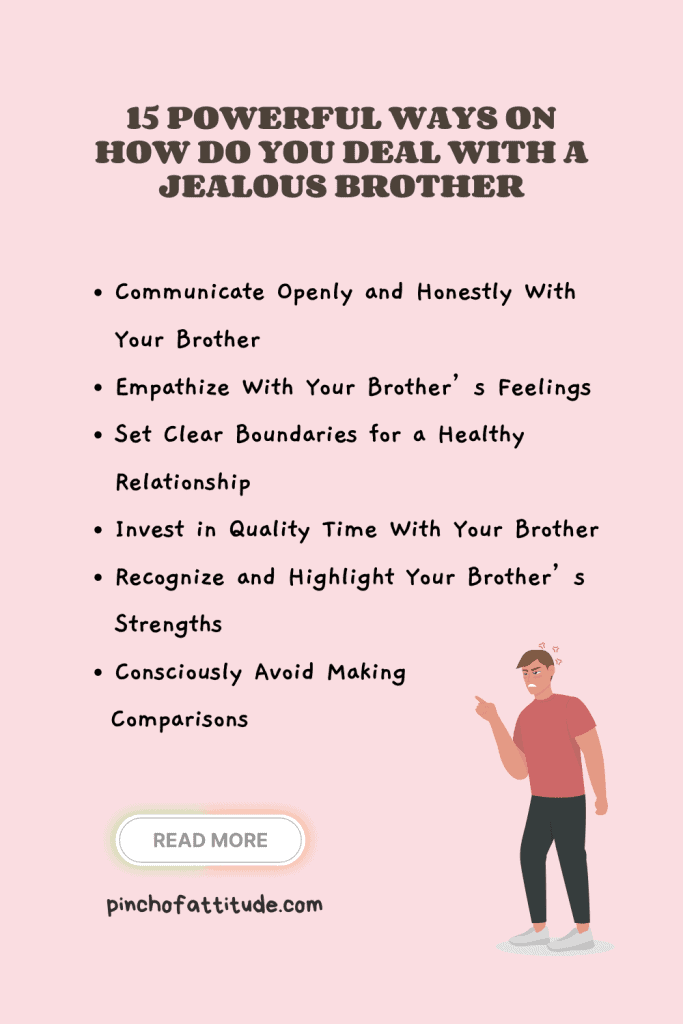 Pinterest - Pin with title "15 Powerful Ways on How Do You Deal With a Jealous Brother" showing a list of tips on a light pink background with a small illustration of an angry boy pointing.