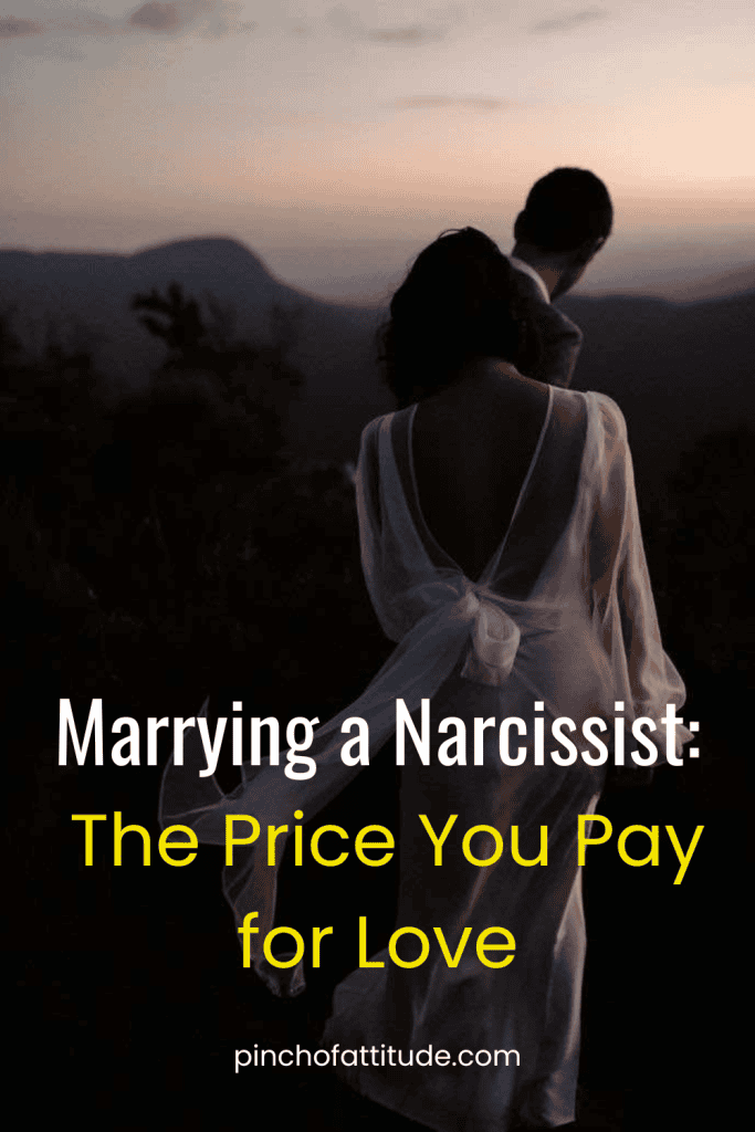 Pinterest - Pin with title "Marrying a Narcissist: The Price You Pay for Love" showing a man and woman standing outdoors at dusk, with the woman in a sheer dress looking away from the camera.