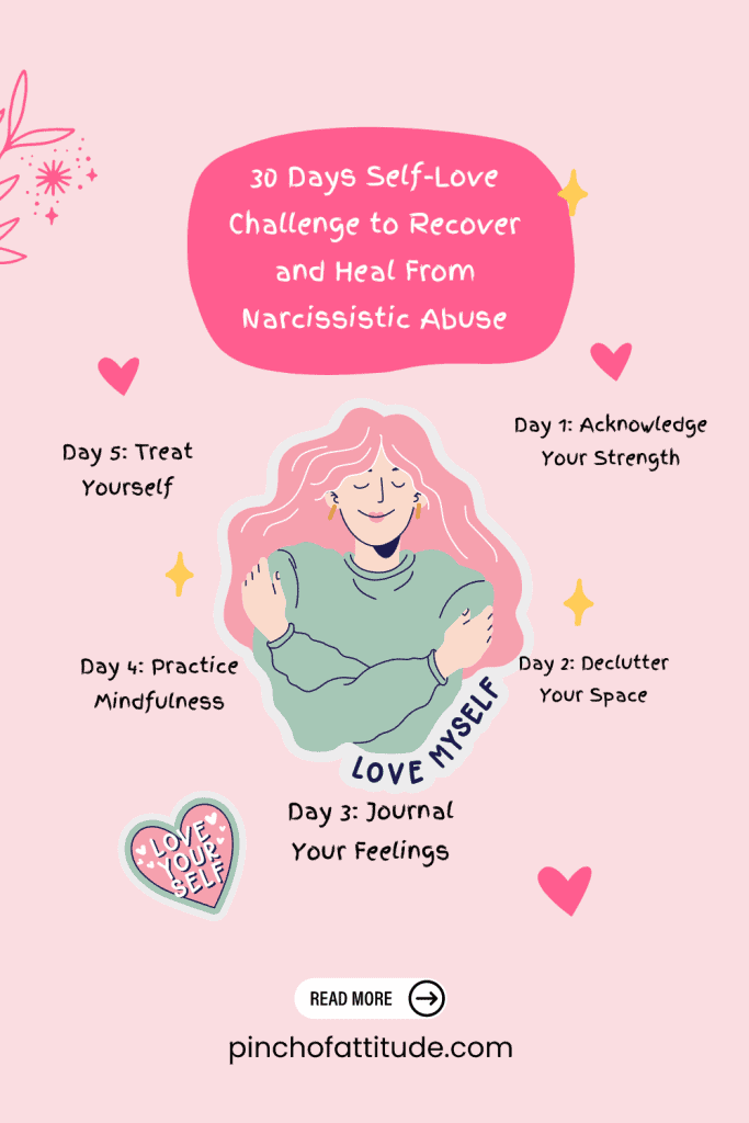 Pinterest - Pin with title "30 Days Self-Love Challenge to Recover and Heal From Narcissistic Abuse" showing a pink background with an illustration of a woman hugging herself surrounded by self-love activities for each day.