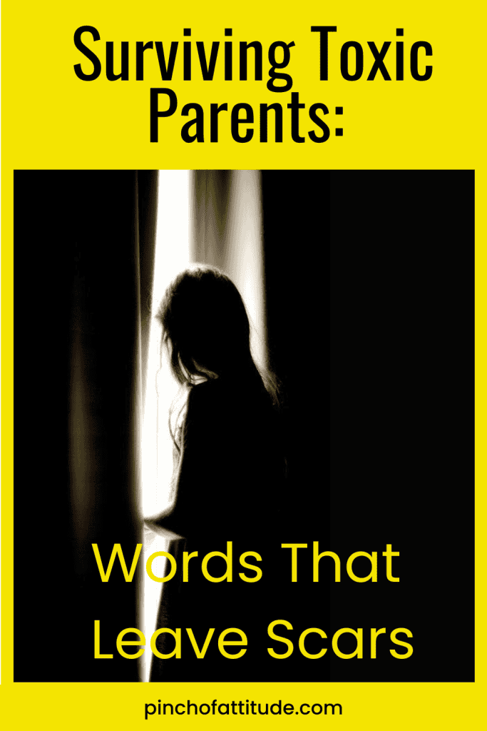 Pinterest - Pin with title "Surviving Toxic Parents: Words That Leave Scars" showing a silhouette of a child standing by a window with curtains partially drawn.