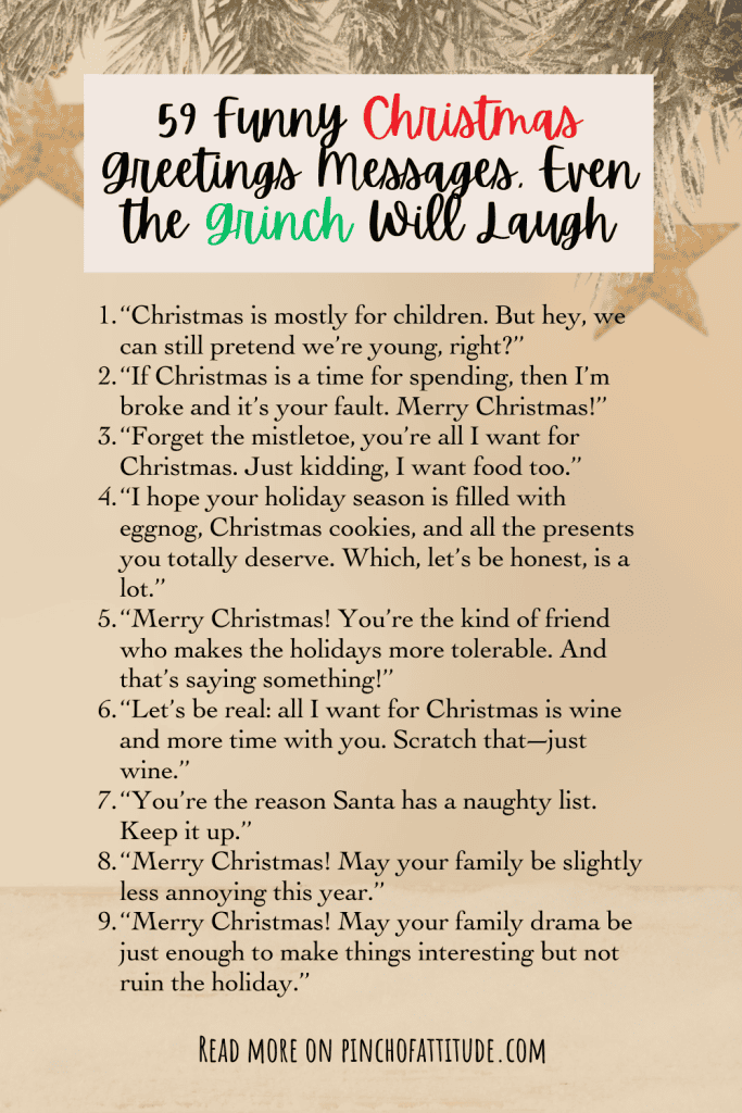 Pinterest - Pin with title "59 Funny Christmas Greetings Messages Even the Grinch Will Laugh" showing a list of humorous Christmas greetings on a beige background with decorative pine branches at the top.