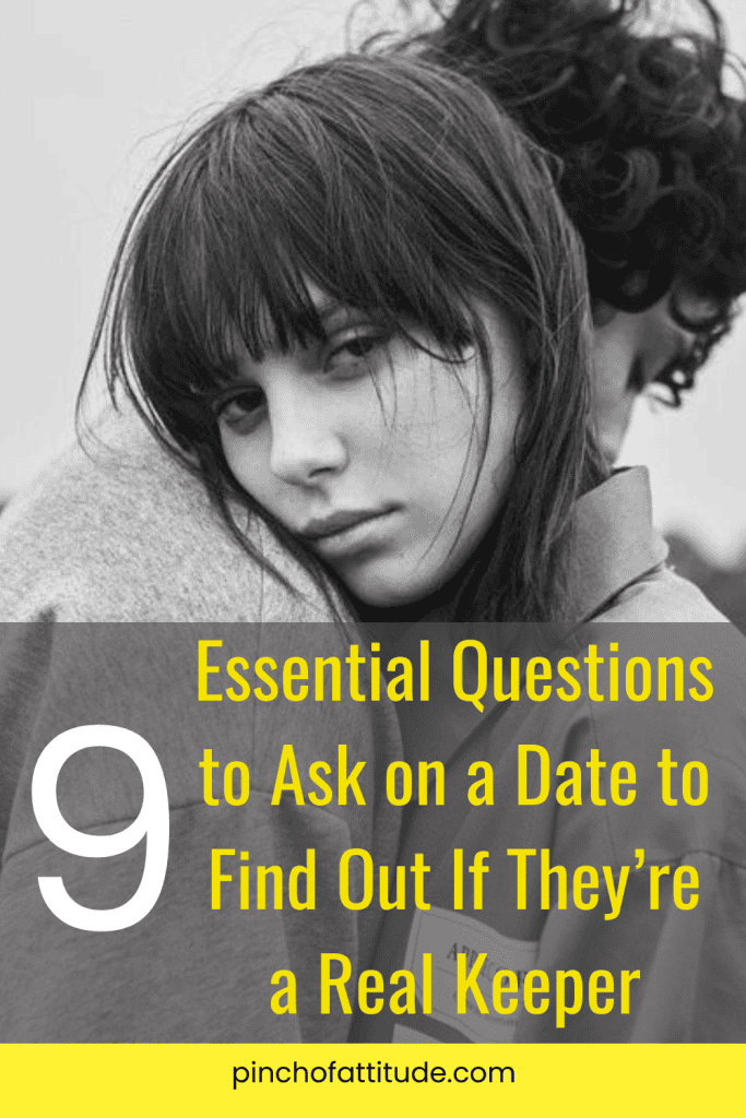 Pinterest - Pin with title "9 Essential Questions to Ask on a Date to Find Out If They’re a Real Keeper" showing a black-and-white image of a woman leaning on someone's shoulder, looking directly at the camera with a neutral expression.