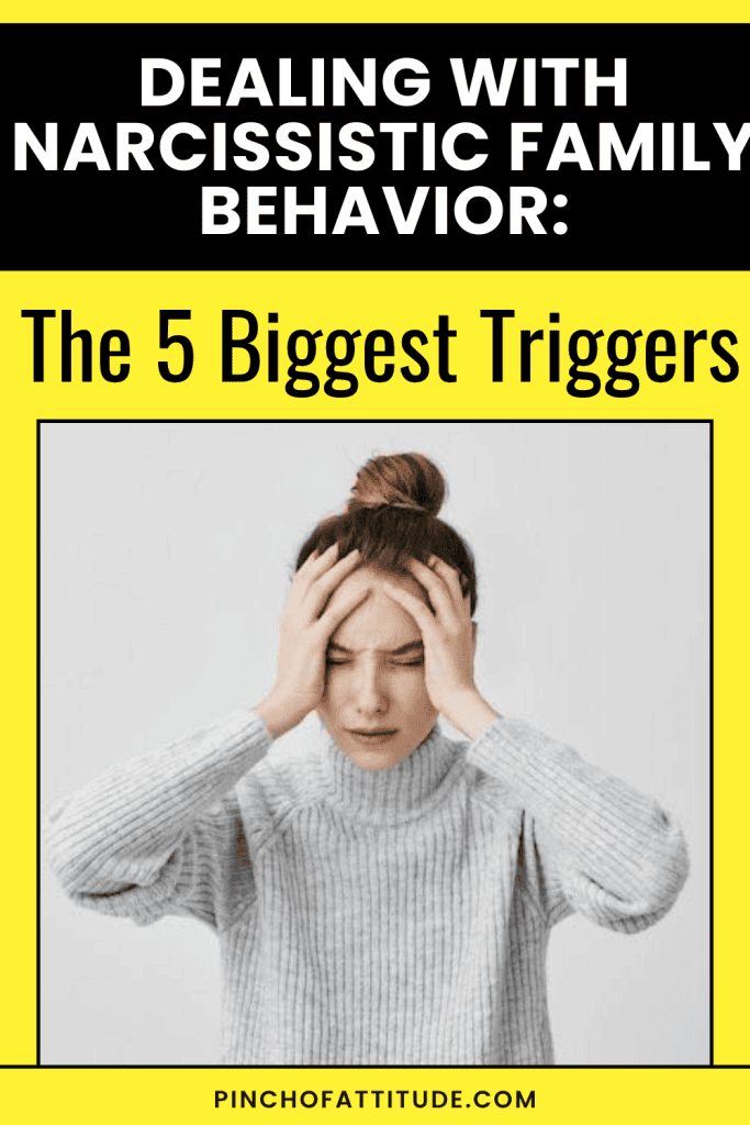 Pinterest - Pin with title "Dealing with Narcissistic Family Behavior: The 5 Biggest Triggers" showing a woman in a grey sweater holding her head with both hands, looking stressed, framed by a yellow border.