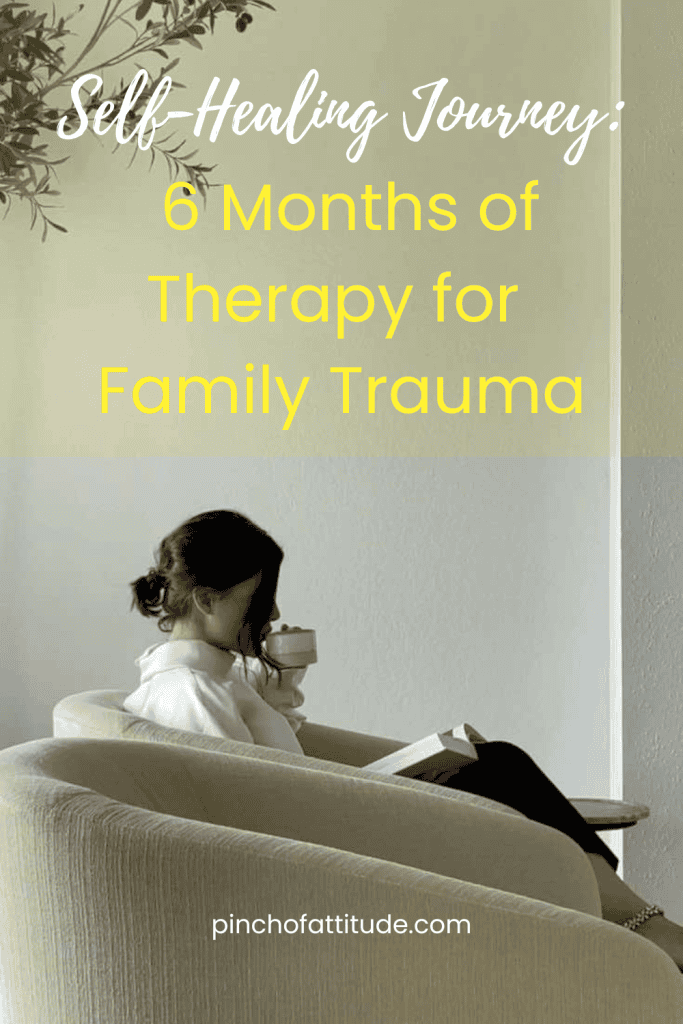 Pinterest - Pin with title "Self-Healing Journey: 6 Months of Therapy for Family Trauma" showing a woman sitting in a beige chair, holding a mug and reading a book, with a neutral-colored wall and a plant in the background.