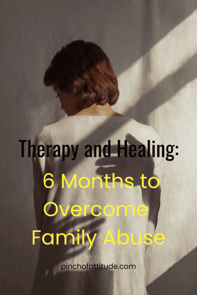 Pinterest - Pin with title "Therapy and Healing: 6 Months to Overcome Family Abuse" showing a woman with short hair, wearing a light-colored shirt, standing against a wall with shadows cast across her back.