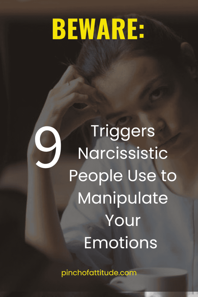 Pinterest - Pin with title "Beware: 9 Triggers Narcissistic People Use to Manipulate Your Emotions" showing a young woman with a thoughtful expression sitting indoors.