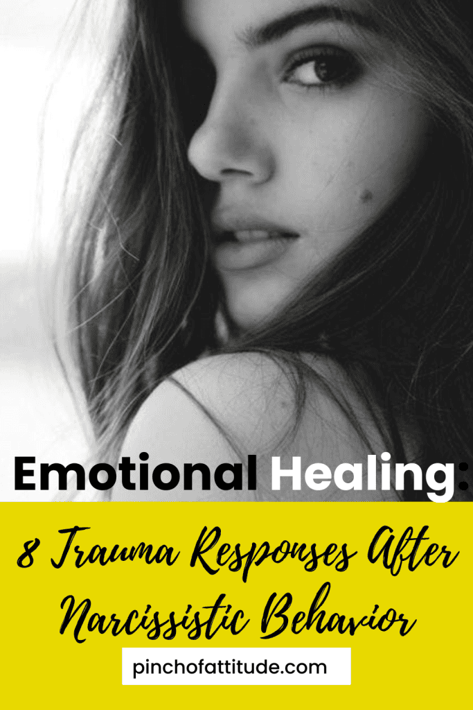 Pinterest - Pin with title "Emotional Healing: 8 Trauma Responses After Narcissistic Behavior" showing a close-up grayscale image of a woman with long hair and intense gaze.