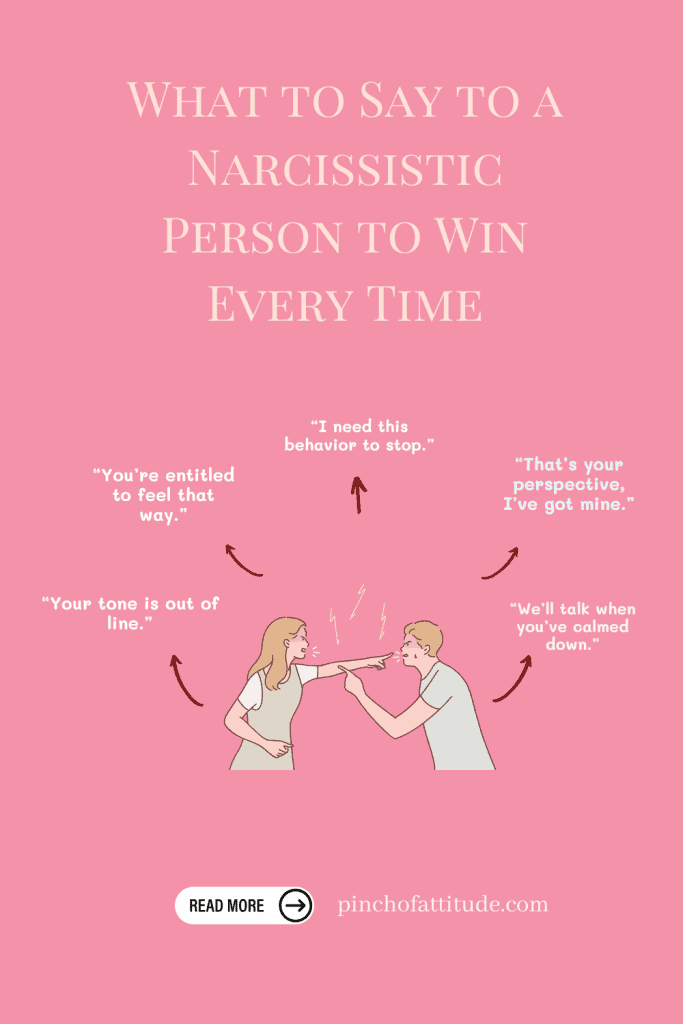 Pinterest - Pin with title "What to Say to a Narcissistic Person to Win Every Time" showing a pink background with an illustration of two people arguing.