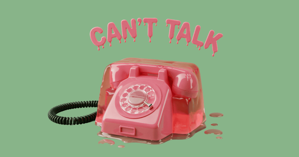 A pink rotary phone encased in melting jelly sits under dripping text that says “CAN’T TALK,” symbolizing canceling the narcissist’s favorite rerun.